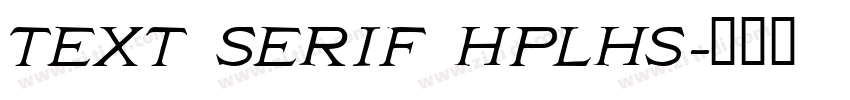 Text Serif HPLHS字体转换